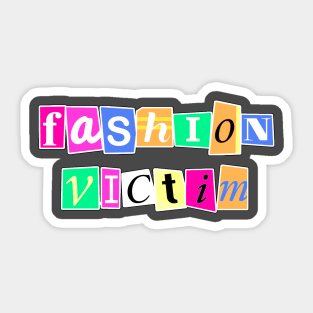 80's Fashion Victim- Ransom Print Sticker